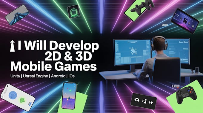 develop 3d and 2d game mobile game development with unity and unreal engine5
