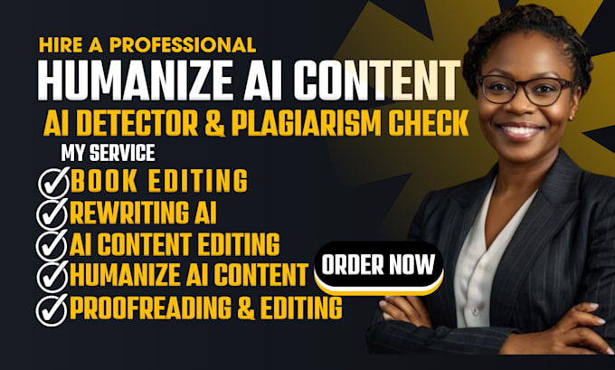 manually rewrite humanize ai content, edit books, proofread, plagiarism check
