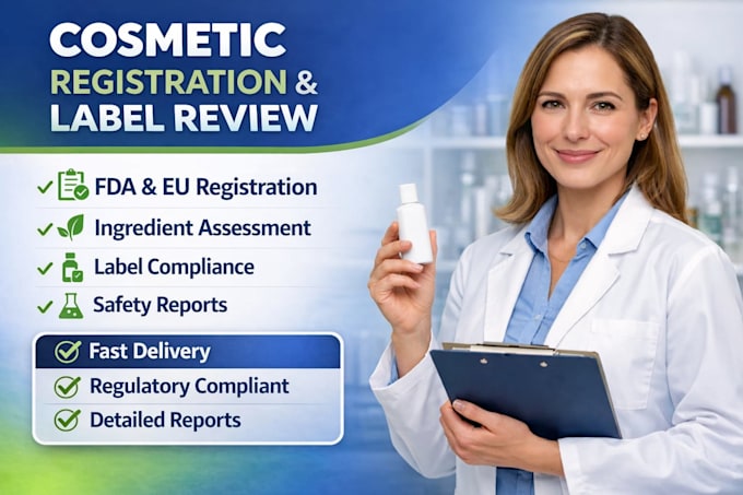 do cosmetic registration,label review,product safety report
