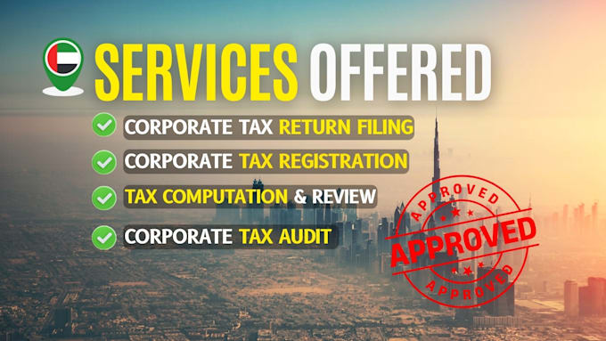 manage uae corporate tax return filing for your company