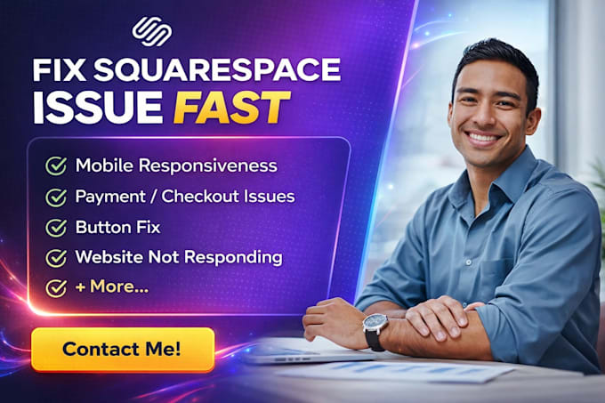 fix any squarespace issue, bug, broken pages, errors, mobile responsiveness