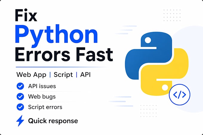 fix python bugs, debug web app and API issues fast