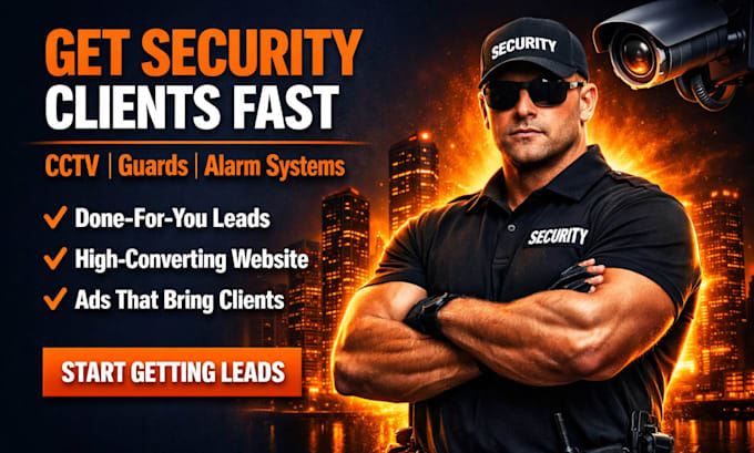 generate cctv installation leads, alarm system,  security website