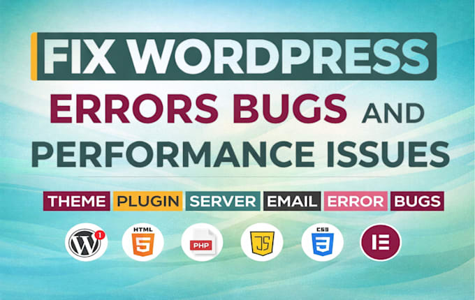 fix wordpress errors bugs and performance issues quickly