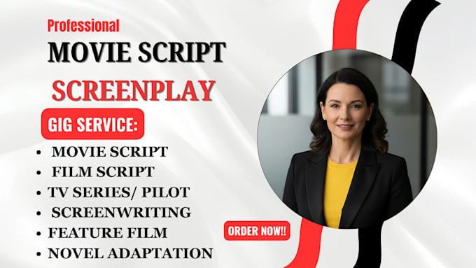 write and adapt your novel into movie script screenplay, scriptwriting tv series