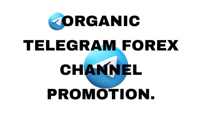 promote telegram forex channel, telegram subscribers, telegram promotion