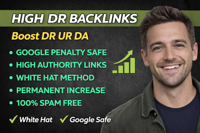 increase ahrefs DR ur and moz da with high quality backlinks