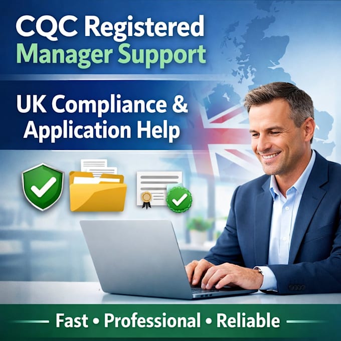 assist with cqc registered manager application documents