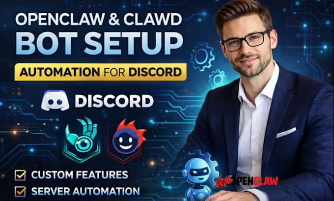 develop openclaw clawd bot automation custom bot setup discord server