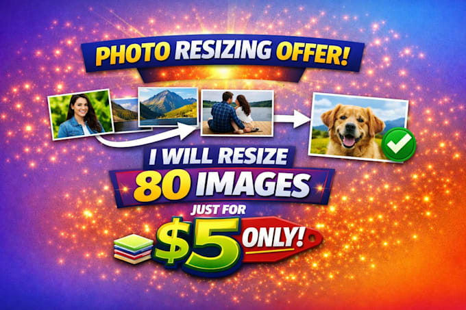 resize and crop 80 images in 3 hours for only 5 dollar