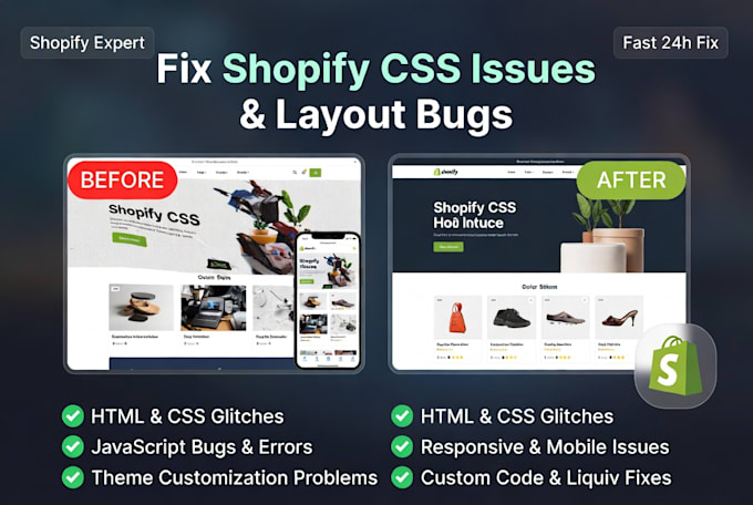 fix shopify CSS issues, layout design bugs and responsive design problems error