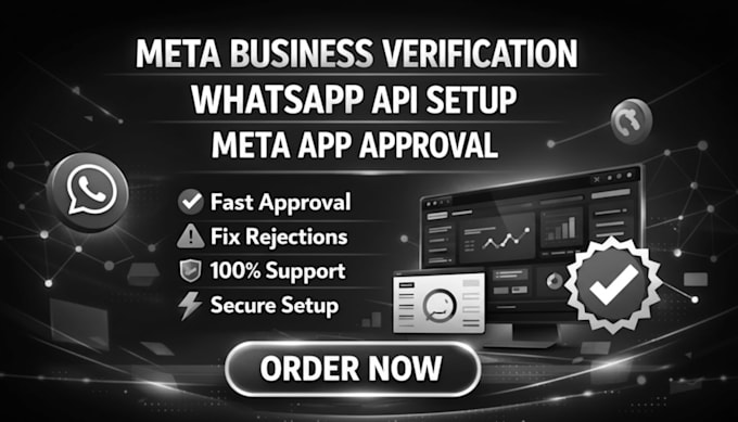 set up meta business verification, whatsapp API and app approval