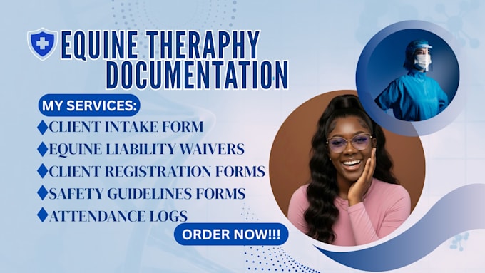 create equine therapy documentation, intake forms, waivers and treatments plans