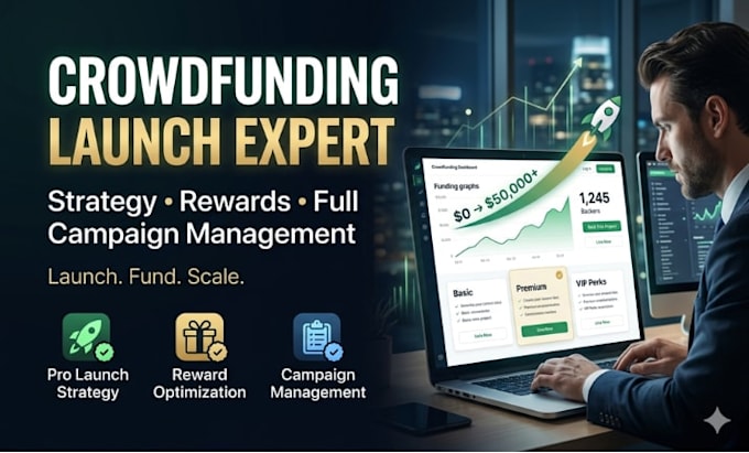 provide expert reward based crowdfunding strategy and launch management