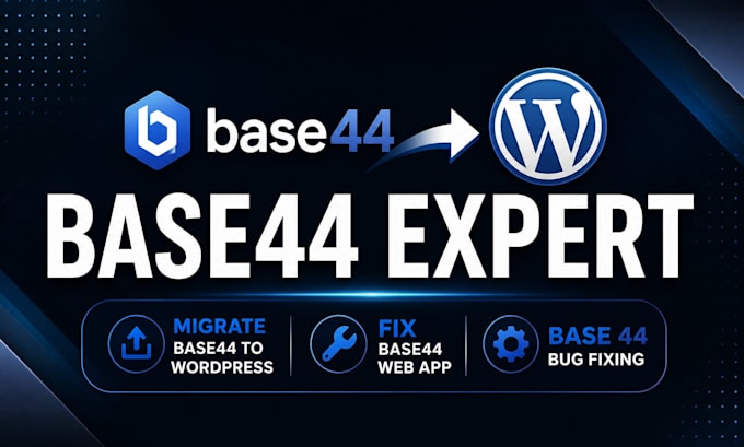 base44 expert migrate base44 to wordpress fix base44 web app base 44 bug fixing