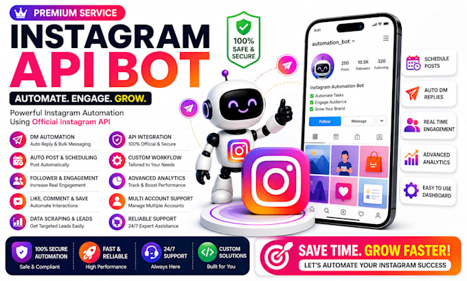 develop instagram API bot, automation tool and custom instagram bot