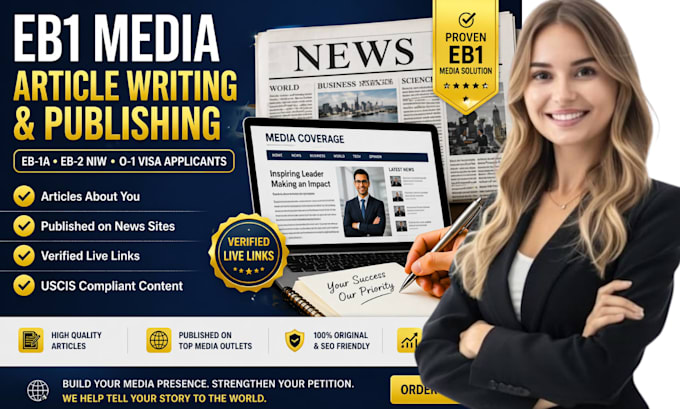 write and publish eb1 media article, press release, and media coverage for eb1a