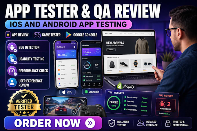 test IOS android app tester app review game tester and google search console QA