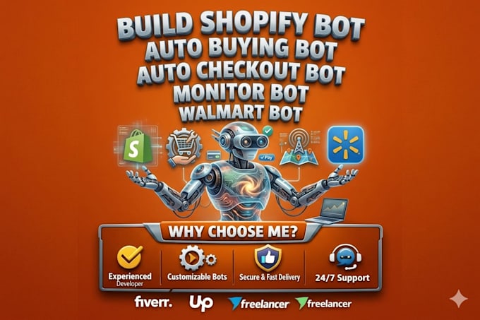 build shopify bot, auto buying bot, auto checkout bot, monitor bot, walmart bot