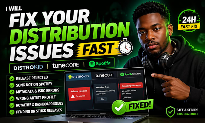 fix your distrokid, tunecore or spotify music distribution issues fast