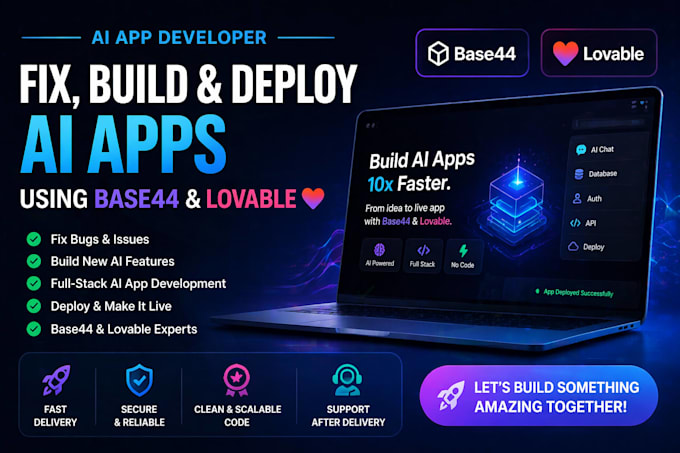 fix, build, and deploy ai apps using base44  lovable