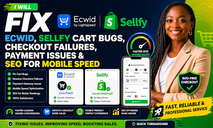 fix ecwid sellfy cart bugs checkout failures payment issues  SEO for mobile