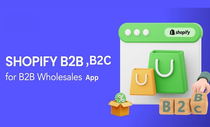 integrate and install shopify wholesale , b2b , b2c apps