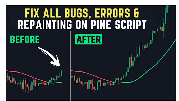 fix, debug, and optimize your tradingview pine script indicator or strategy