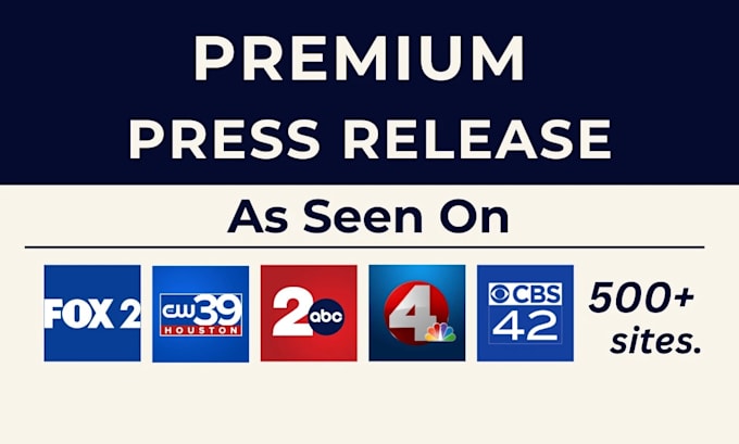 write and distribute press release to premium media sites