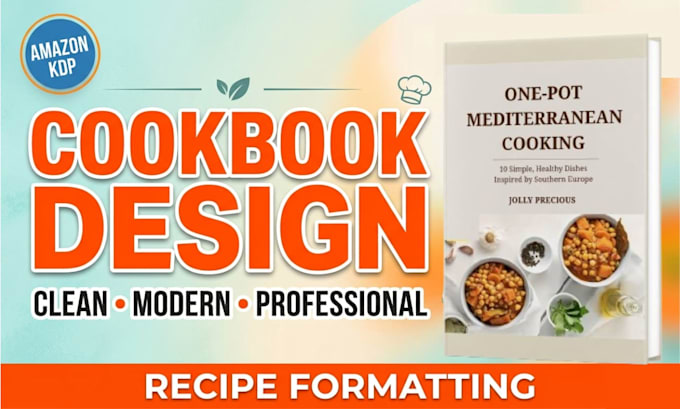 create a quality cookbook design, recipe book layout, and KDP formatting