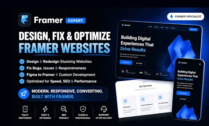 create, fix, and optimize stunning framer websites and fix bugs,  design framer