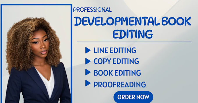 do developmental book editing, novel editing manuscript review and proofreading