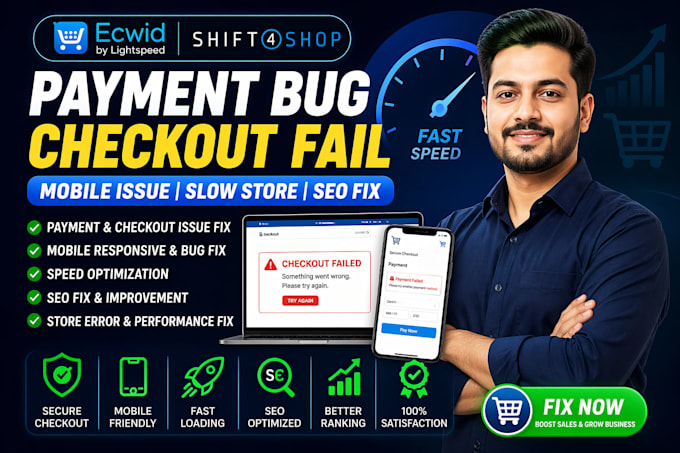 ecwid shift4shop payment bug checkout fail mobile issue slow store seo fix