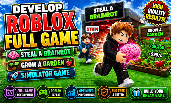 develop roblox full game, steal a brainrot, grow a garden roblox, simulator game