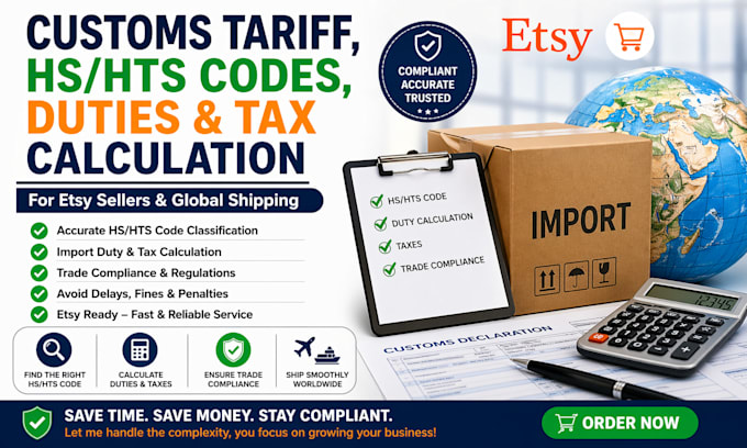 do customs tariff, hs hts codes, duties and tax calculation for etsy
