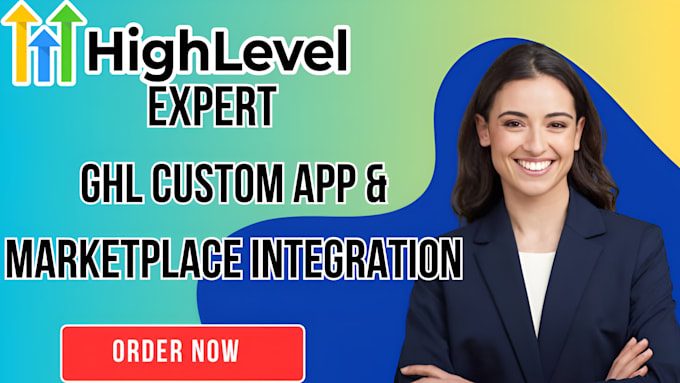 setup gohighlevel custom app and marketplace integration expert