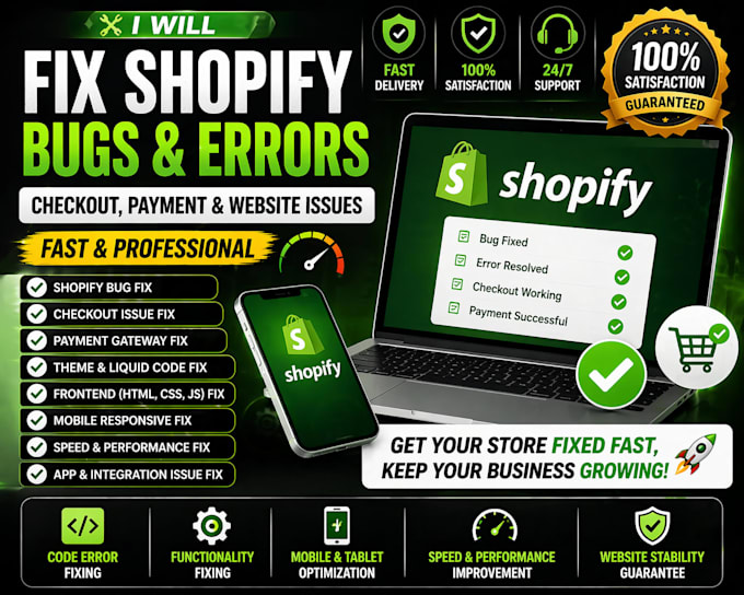 fix shopify bugs, checkout errors, payment issues website problems fast