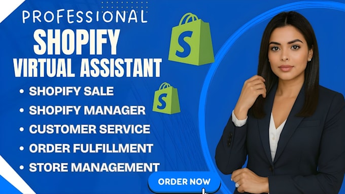 do shopify virtual assistant, ecommerce store manager and shopify store expert