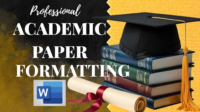 academic paper formatting, dissertation, journal article in apa, mla, chicago