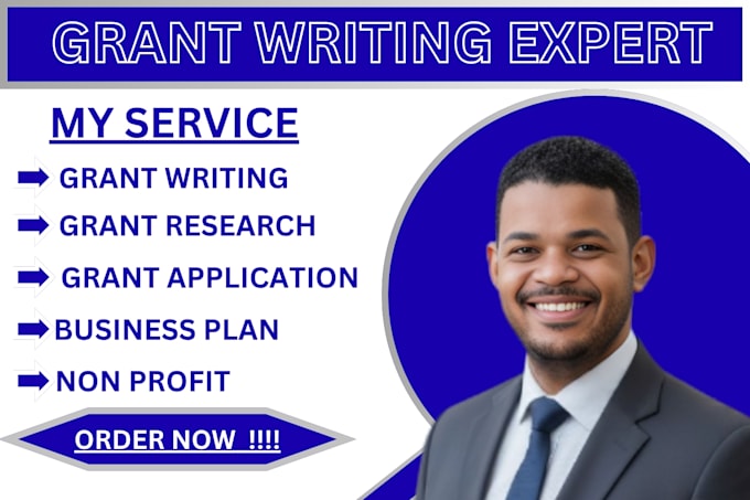 do grant research, grant proposal, grant writing,grant application,business plan