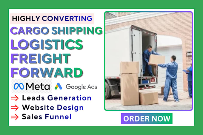 generate cargo shipping freight forward logistics leads and build website