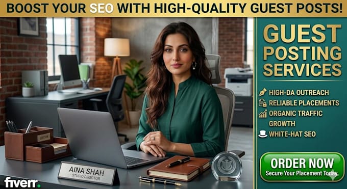provide SEO guest posting on high authority guest posts