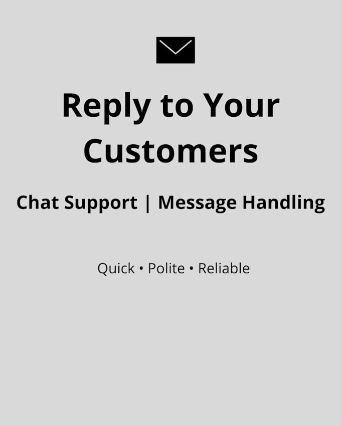 reply to your customer messages and provide chat support