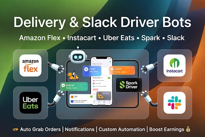 develop amazon driver bot, spark bot, amazon flex bot spark driver bot, uber bot