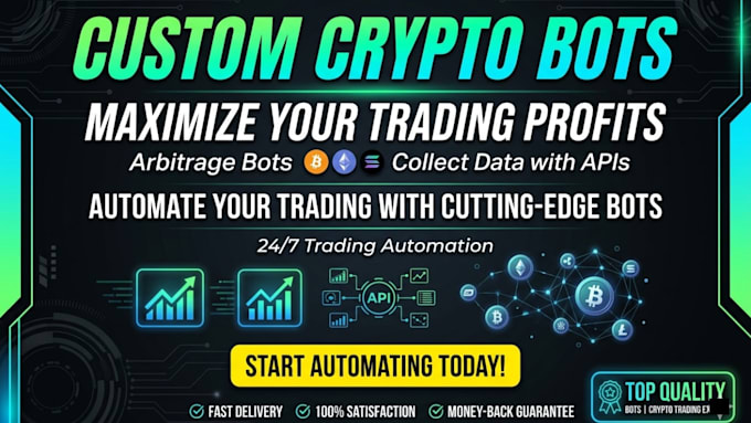 develop custom trading system, crypto bots, arbitrage bot, collect data with api