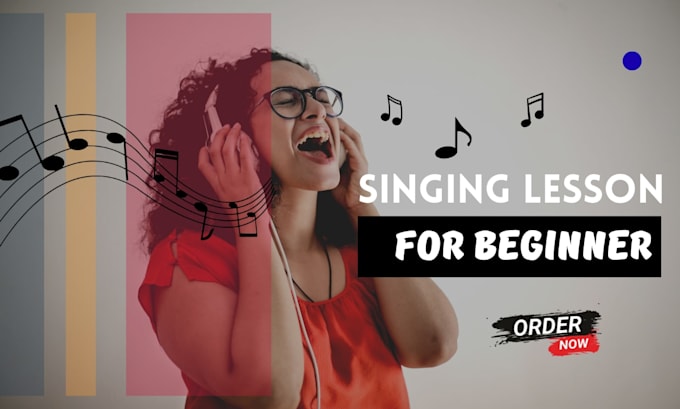 teach and coach on how to sing