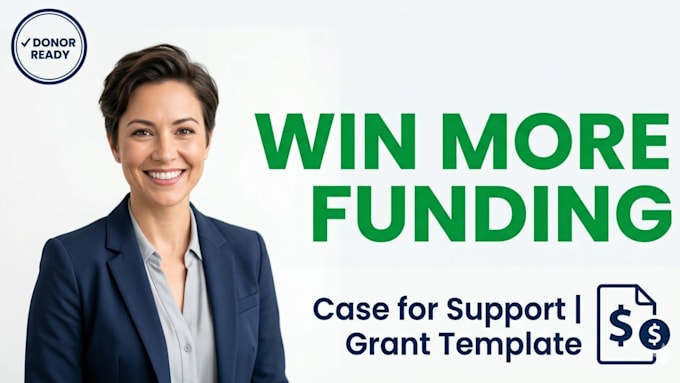 write nonprofit case for support, donor pitch deck and grant ready template