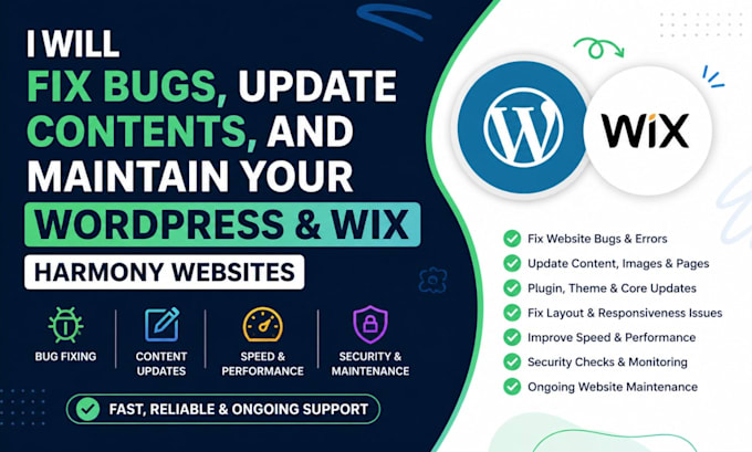 fix bugs, update content, and maintain your wordpress, wix, and harmony website