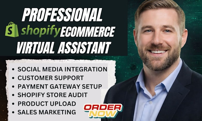 be your shopify ecom virtual assistant store manager shopify dropshipping expert