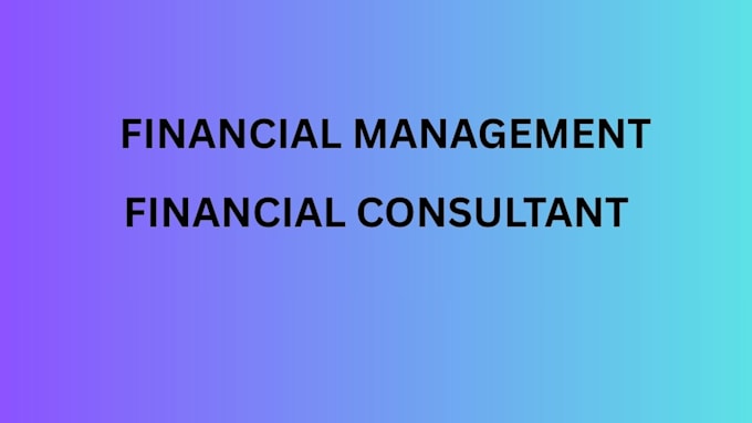 be your financial audit, financial consultation